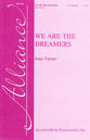 We Are the Dreamers SA choral sheet music cover